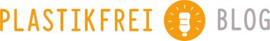 Plastikfrei Blog